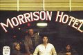 Il 9 febbraio 1970 esce il quinto lp dei DOORS "MORRISON HOTEL".